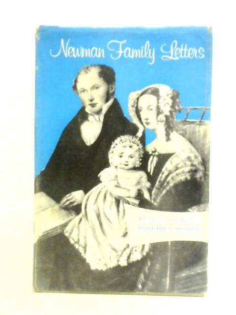 Newman Family Letters By Dorothea Mozley (ed.)