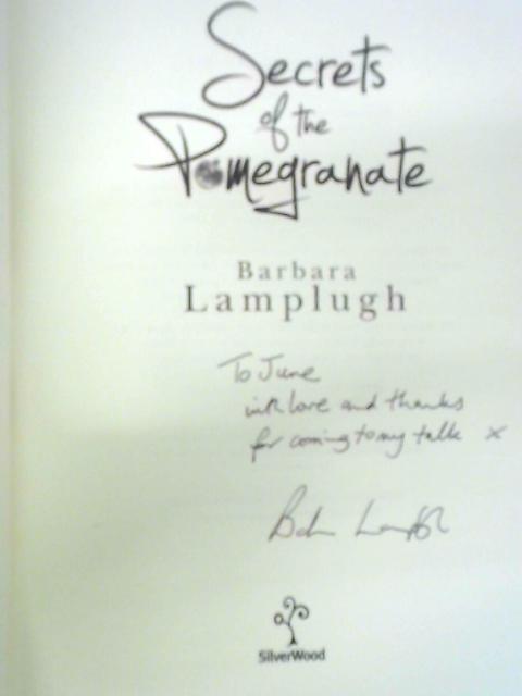 Secrets of the Pomegranate von Barbara Lamplugh