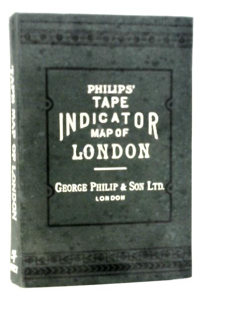 Philips' Tape Indicator Map of London