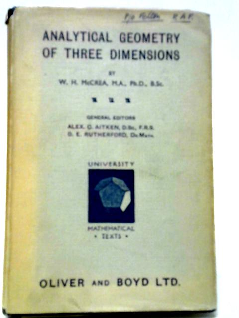 Analytical Geometry of Three Dimensions von William H. McCrea