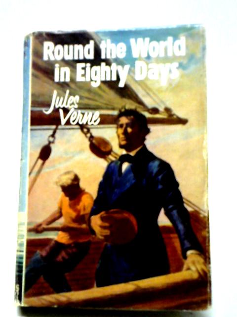 Round The World In 80 Days By Jules Verne