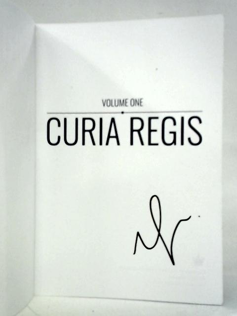 Curia Regis - Volume I von L. Robin Hoelzemann