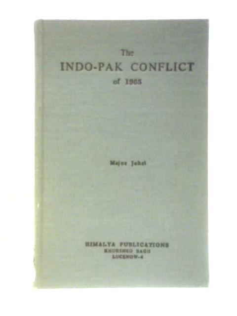 The Indo-Pak Conflict Of 1965 von Sita Ram Johri