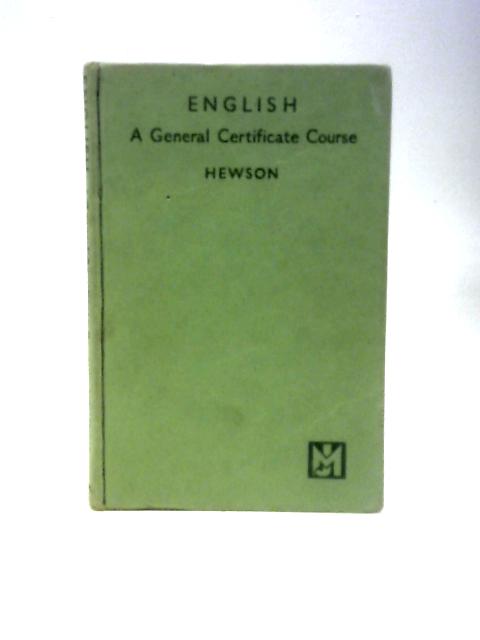 English A General Certificate Course The Use of Words Book III By T.H.Hewson