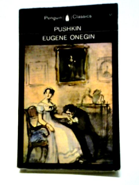 Eugene Onegin (Penguin classics) von Aleksandr Sergeevich Pushkin