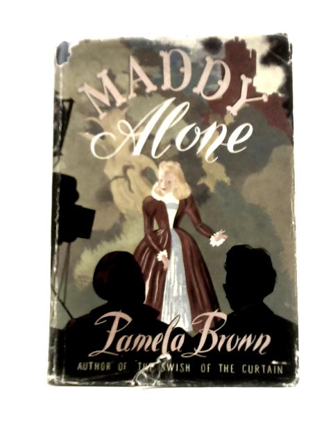 Maddy Alone By Pamela Brown