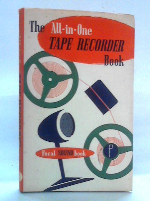 The All-in-One Tape Recorder Book By Joseph M. Lloyd