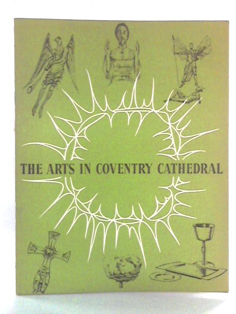 The Arts in Coventry Cathedral von Anonymous