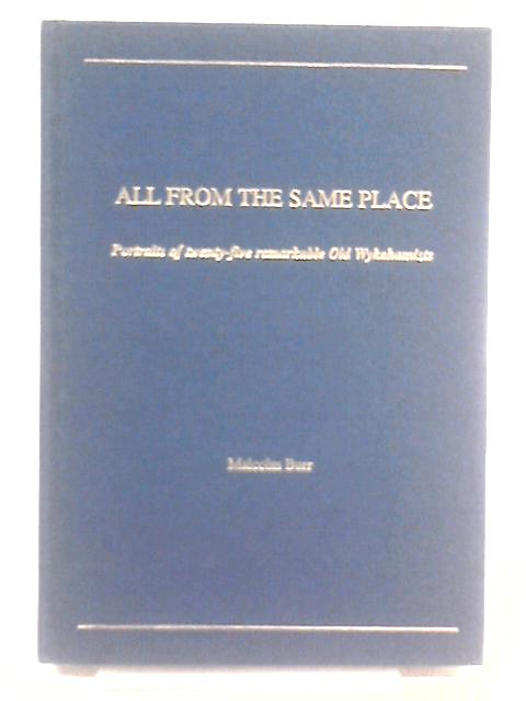 All From The Same Place By Malcolm Burr