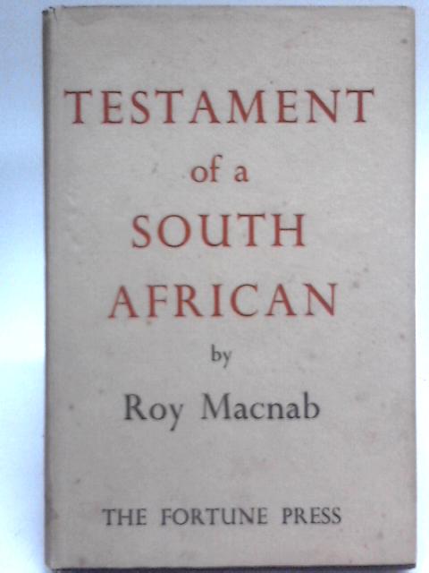 Testament of a South African von Roy Macnab