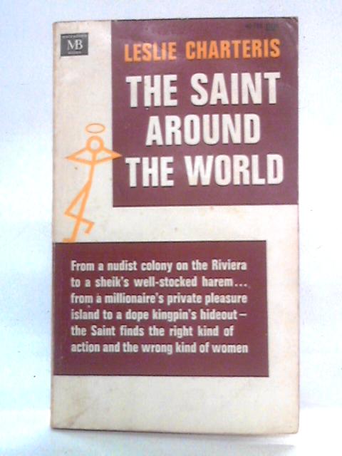 The Saint Around the World By Leslie Charteris