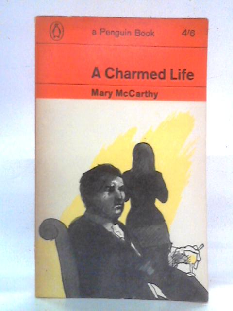 A Charmed Life von Mary McCarthy