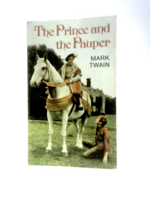 The Prince and the Pauper By Mark Twain