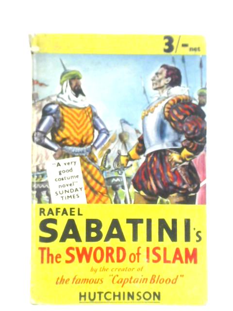 Sword of Islam von Rafael Sabatini