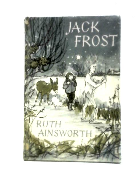 Jack Frost By Ruth Ainsworth