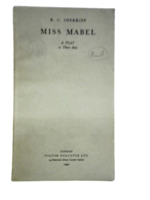 Miss Mabel By R.C.Sherriff