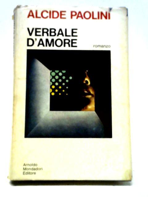 Verbale D'Amore von Alcide Paolini