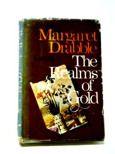 The Realms of Gold von Margaret Drabble