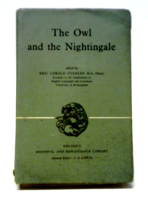 The Owl and the Nightingale By Eric Gerald Stanley