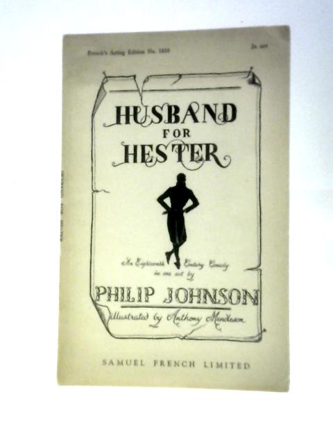 Husband for Hester von Philip Johnson