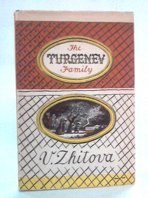 The Turgenev Family By Mme V. Zhitova