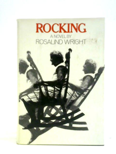 Rocking von Rosalind Wright