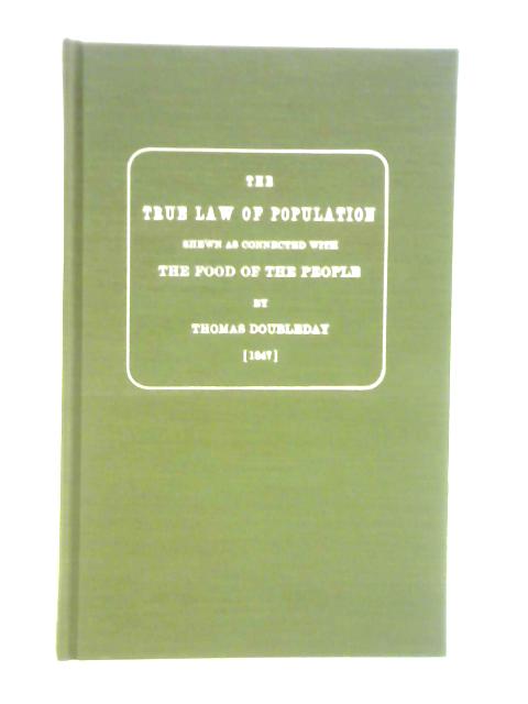 The True Law Of Population By Thomas Doubleday