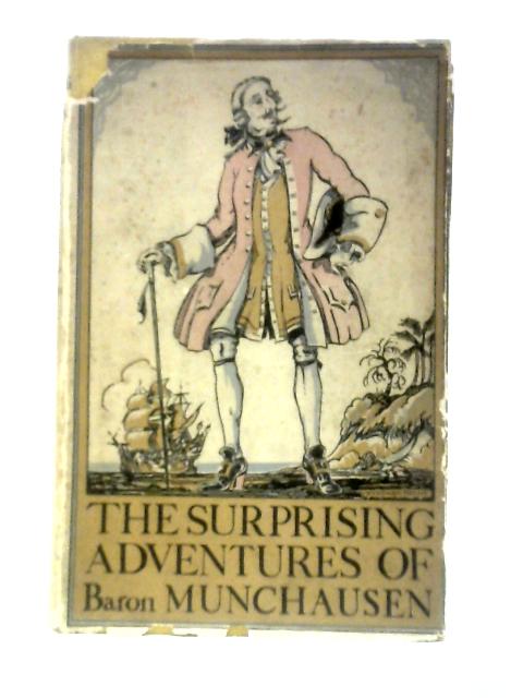 The Surprising Adventures Of Baron Munchausen von None Stated