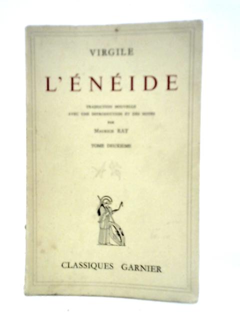 L'Eneide: Tome Deuxieme von Virgile