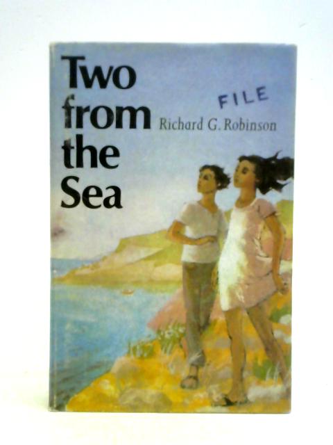 Two From the Sea von Richard G. Robinson