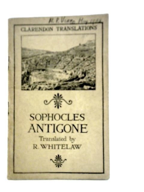 Sophocles' Antigone By Sophocles