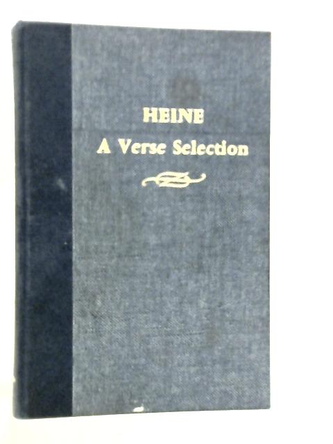 Heine: A Verse Selection By Heine