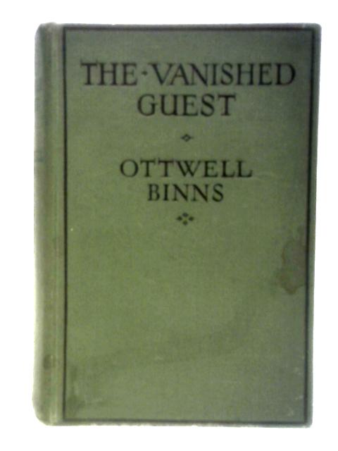 The Vanished Guest By Ottwell Binns