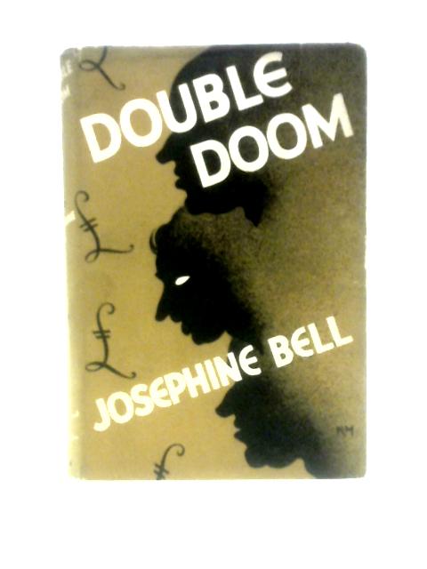 Double Doom von Josephine Bell