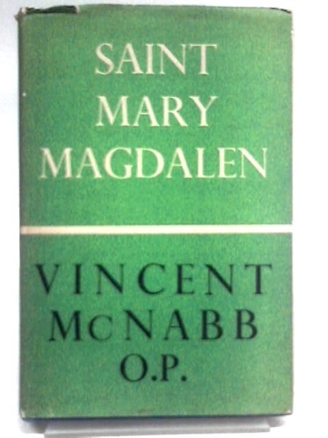 St Mary Magdalen By Vincent McNabb