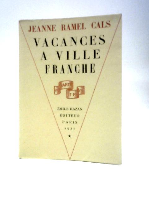 Vacances A Villefranche By Jeanne Ramel Cals