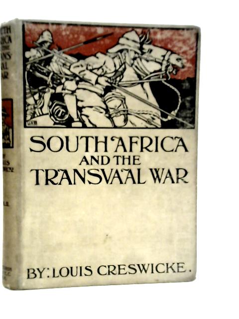 South Africa And The Transvaal War Volume II By Louis Creswicke