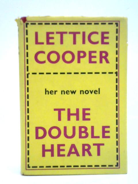 The Double Heart von Lettice Cooper