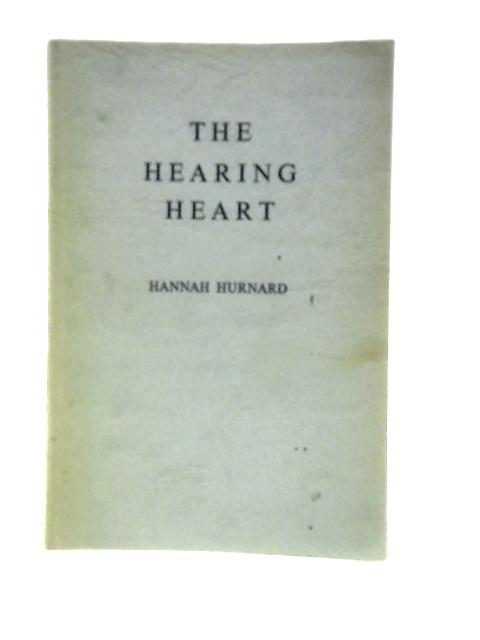 The Hearing Heart By Hannah Hurnard