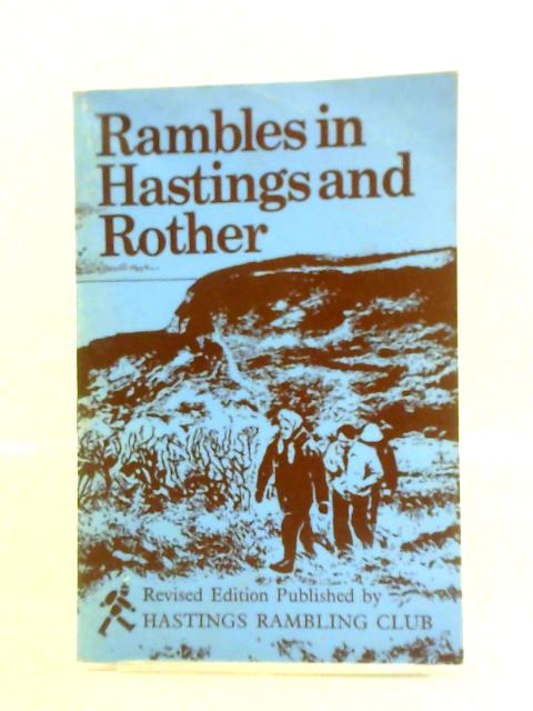 Rambles In Hastings And Rother By Hastings Rambling Club