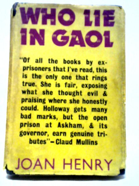 Who Lie In Gaol By Joan Henry