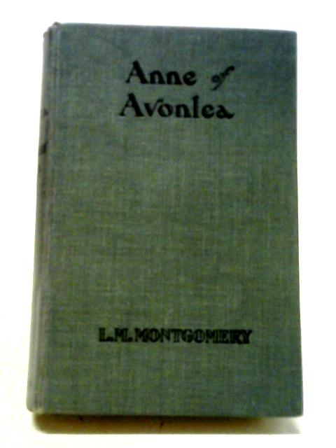 Anne of Avonlea von L. M. Montgomery