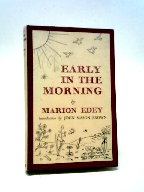 Early in the Morning von Marion Edey