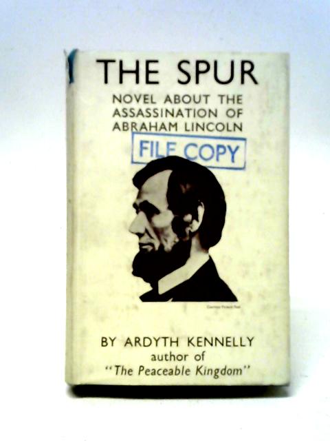 The Spur von Ardyth Kennelly