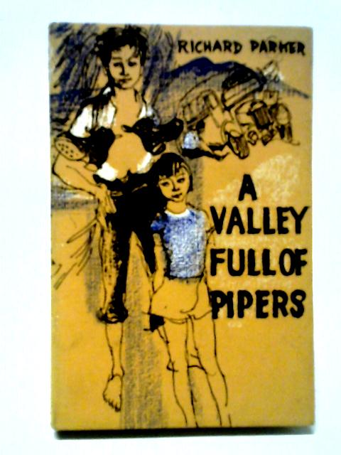 A Valley Full of Pipers. von Richard Parker