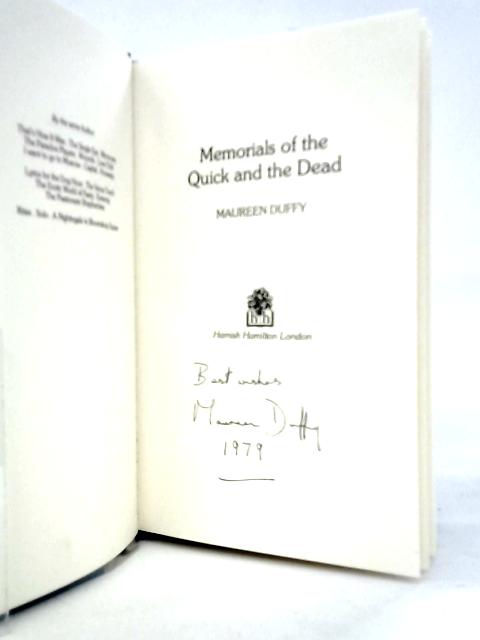 Memorials of the Quick and the Dead By Maureen Duffy