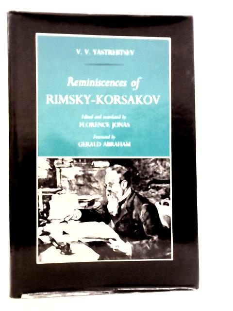 Reminiscences of Rimsky-Korsakov By V.V.Yastrebtsev