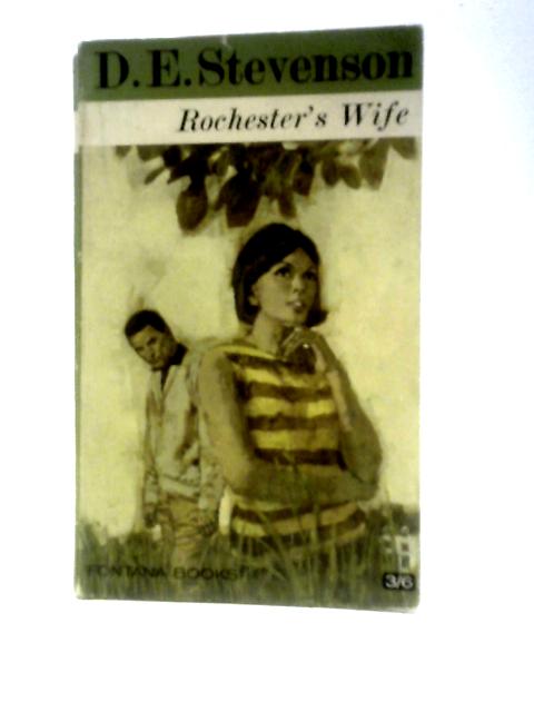 Rochester's Wife By D.E. Stevenson