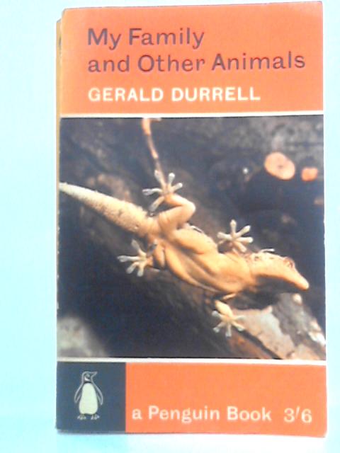 My Family and Other Animals von Gerald Durrell