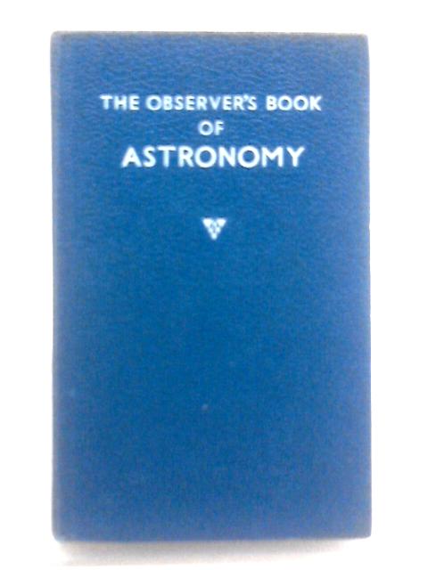 The Observer's Book of Astronomy By Patrick Moore